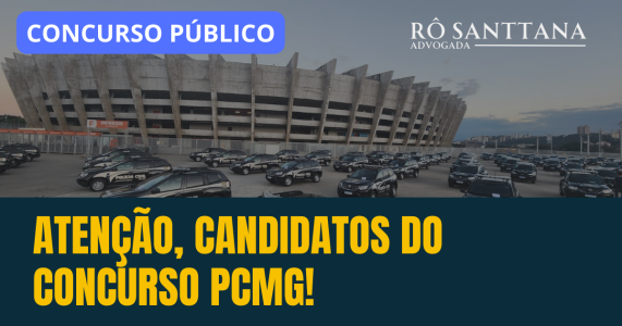 🚨 Atenção, candidatos do concurso PCMG! 🚨